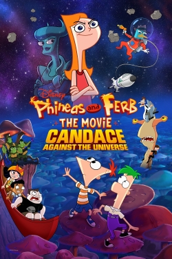 Phineas and Ferb The Movie: Candace Against the Universe (2020) Official Image | AndyDay