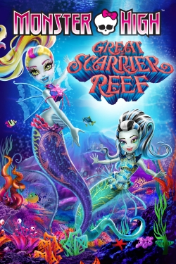 Monster High: Great Scarrier Reef (2016) Official Image | AndyDay
