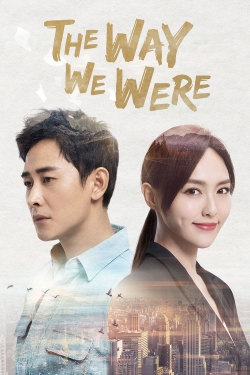 The Way We Were (2018) Official Image | AndyDay