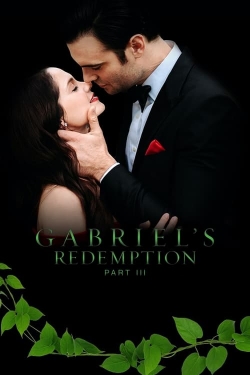 Gabriel's Redemption: Part III (2023) Official Image | AndyDay