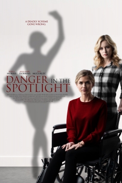 Danger in the Spotlight (2021) Official Image | AndyDay