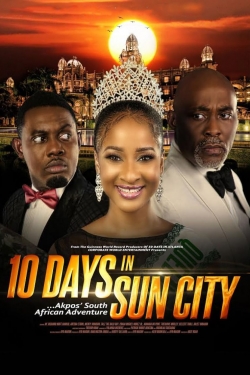 10 Days In Sun City (2017) Official Image | AndyDay
