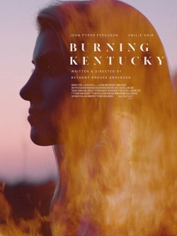 Burning Kentucky (2019) Official Image | AndyDay