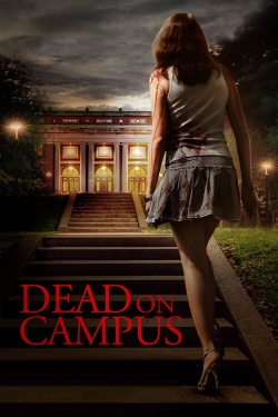 Dead on Campus (2014) Official Image | AndyDay
