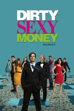 Dirty Sexy Money (2007) Official Image | AndyDay