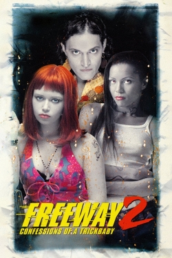 Freeway II: Confessions of a Trickbaby (1999) Official Image | AndyDay