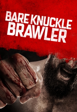 Bare Knuckle Brawler (2019) Official Image | AndyDay