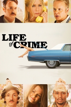 Life of Crime (2013) Official Image | AndyDay