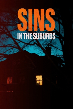 Sins in the Suburbs (2022) Official Image | AndyDay