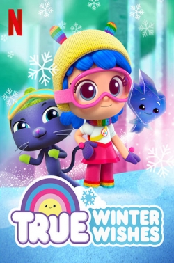 True: Winter Wishes (2019) Official Image | AndyDay