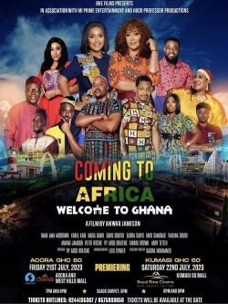 Coming to Africa: Welcome to Ghana (2023) Official Image | AndyDay