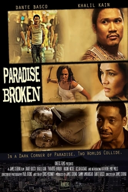 Paradise Broken (2011) Official Image | AndyDay
