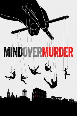 Mind Over Murder (2022) Official Image | AndyDay