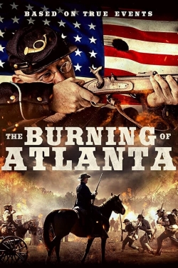 The Burning of Atlanta (2020) Official Image | AndyDay