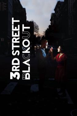 3rd Street Blackout (2015) Official Image | AndyDay