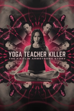 Yoga Teacher Killer: The Kaitlin Armstrong Story (2024) Official Image | AndyDay