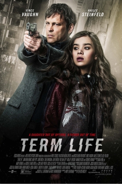 Term Life (2016) Official Image | AndyDay