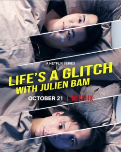 Life's a Glitch with Julien Bam (2021) Official Image | AndyDay