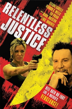 Relentless Justice (2014) Official Image | AndyDay