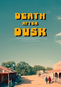 Death After Dusk (2024) Official Image | AndyDay