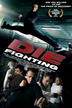 Die Fighting (2014) Official Image | AndyDay