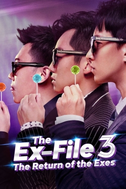 Ex-Files 3: The Return of the Exes (2017) Official Image | AndyDay