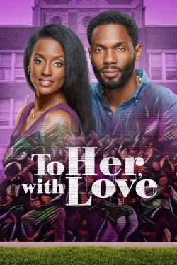 To Her, With Love (2022) Official Image | AndyDay