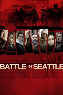 Battle in Seattle (2007) Official Image | AndyDay