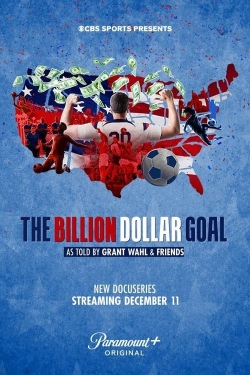 The Billion Dollar Goal (2023) Official Image | AndyDay
