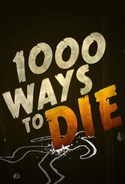 1000 Ways to Die (2009) Official Image | AndyDay