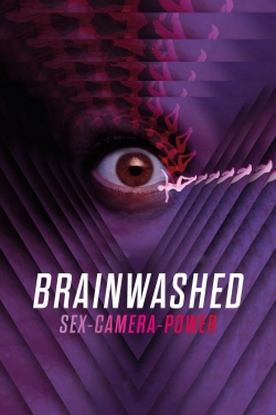 Brainwashed: Sex-Camera-Power (2022) Official Image | AndyDay