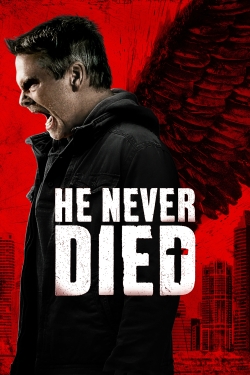 He Never Died (2015) Official Image | AndyDay