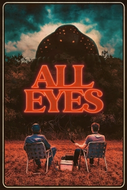 All Eyes (2022) Official Image | AndyDay