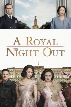 A Royal Night Out (2015) Official Image | AndyDay