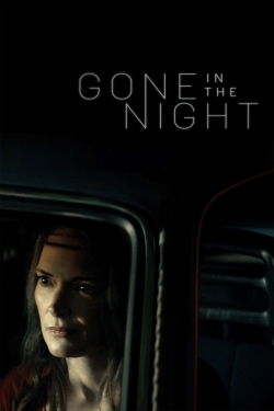 Gone in the Night (2022) Official Image | AndyDay