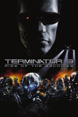 Terminator 3: Rise of the Machines (2003) Official Image | AndyDay