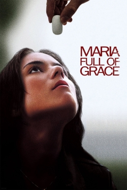 Maria Full of Grace (2004) Official Image | AndyDay