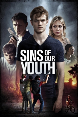 Sins of Our Youth (2016) Official Image | AndyDay