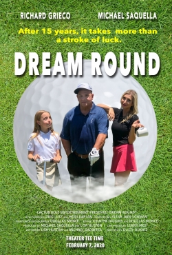 Dream Round (2020) Official Image | AndyDay