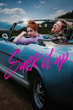 Suck It Up (2017) Official Image | AndyDay