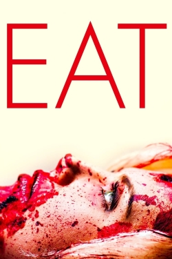 Eat (2014) Official Image | AndyDay
