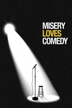 Misery Loves Comedy (2015) Official Image | AndyDay
