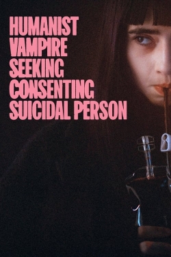 Humanist Vampire Seeking Consenting Suicidal Person (2023) Official Image | AndyDay