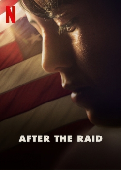 After the Raid (2019) Official Image | AndyDay