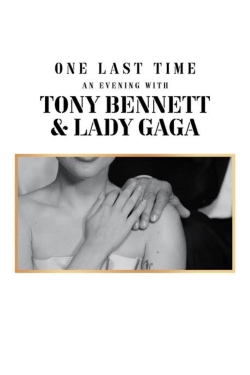 One Last Time: An Evening with Tony Bennett and Lady Gaga (2021) Official Image | AndyDay