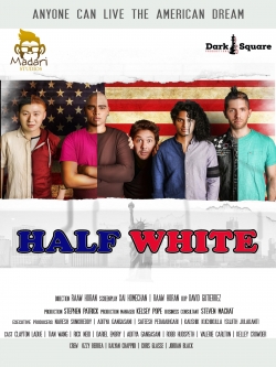Half White (2020) Official Image | AndyDay