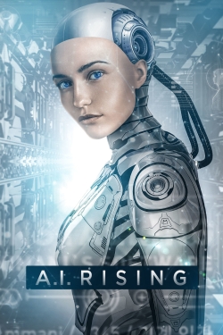 A.I. Rising (2019) Official Image | AndyDay