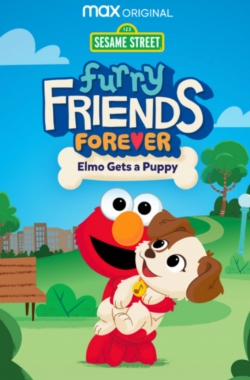 Furry Friends Forever: Elmo Gets a Puppy (2021) Official Image | AndyDay