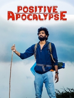 Positive Apocalypse (2021) Official Image | AndyDay