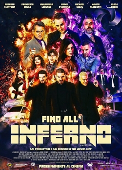 Fino All'Inferno (2018) Official Image | AndyDay